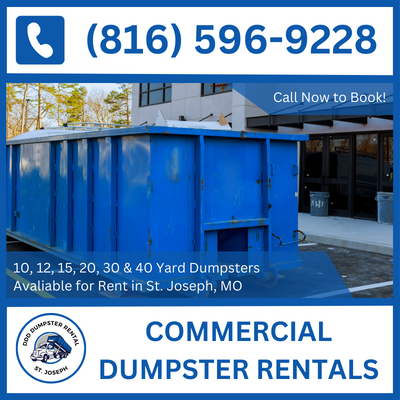 Versatile Commercial Dumpster Rental Services in St. Joseph, MO for All Projects - DDD Dumpster Rental St. Joseph